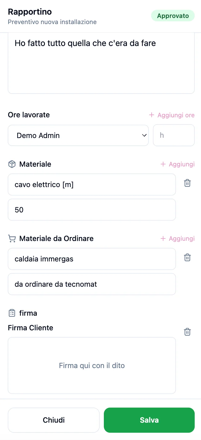Rapportino Quickoo con ore, materiali, materiali da ordinare e firma del cliente